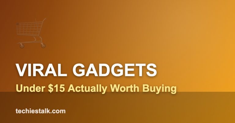 VIRAL GADGETS — Under $15 Actually Worth Buying