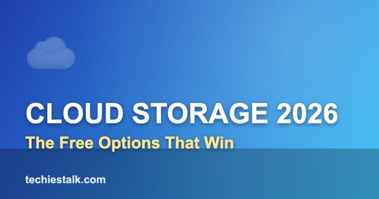 CLOUD STORAGE 2026 — The Free Options That Win