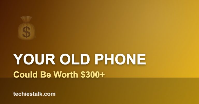 YOUR OLD PHONE — Could Be Worth $300+